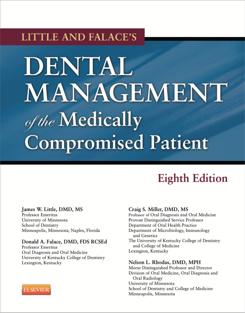 Dental Management of the Medically Compromised Patient